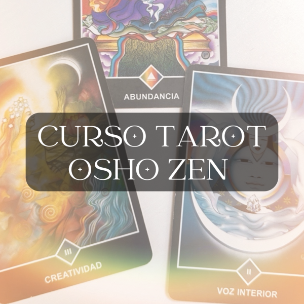 Curso Osho Zen Tarot Terapéutico (Online a tu ritmo)