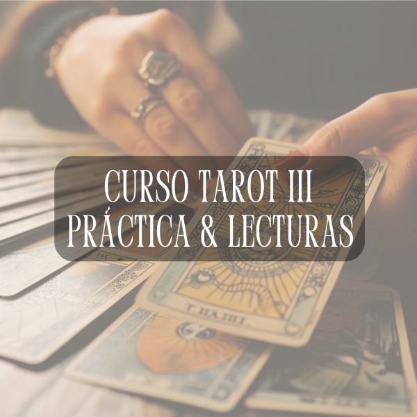 Curso Tarot Rider Waite III - Práctica y Lectura