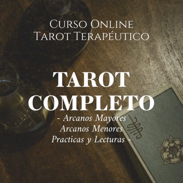 CURSO TAROT TERAPÉUTICO – COMPLETO (ONLINE A TU RITMO)