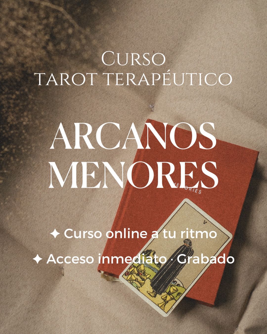 Parte 2 – ARCANOS MENORES (Online a tu ritmo)